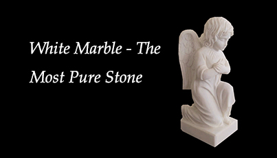 White Marble - The Most Pure Stone