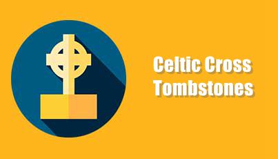 Different Types of Celtic Cross Tombstone